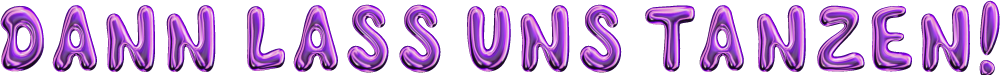 Dann_lass_uns_tanzen